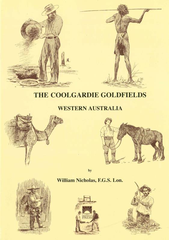Coolgardie Goldfields, The by William Nicholas